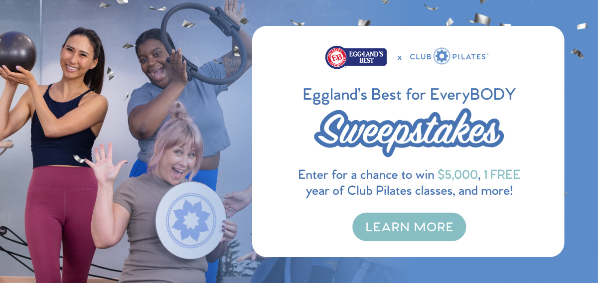 Eggland's Best Challenge Contest with Club Pilates