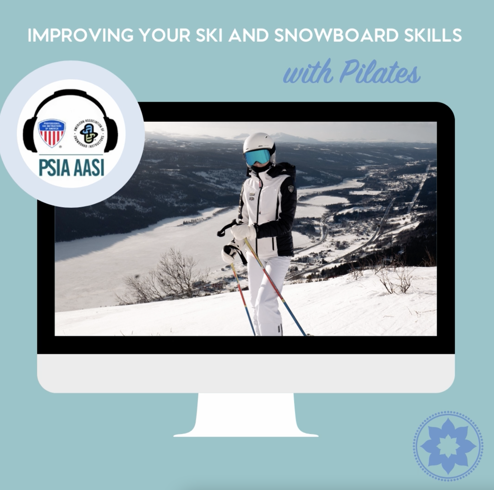 How Pilates Can Improve your Ski and Snowboard Performance